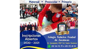 COLEGIO FEDERICO FROEBEL DE ZACATECAS, A.C.