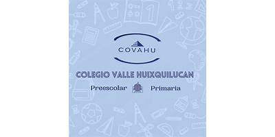 COLEGIO VALLE HUIXQUILUCAN