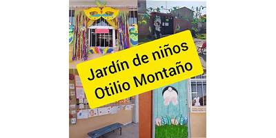JARDIN DE NIÑOS COMUNITARIO OTILIO MONTAÑO SANCHEZ