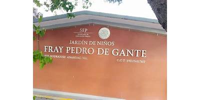 JARDIN DE NIÑOS FRAY PEDRO DE GANTE