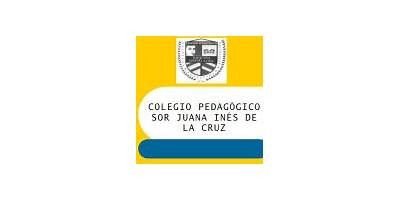 PART NO 0525 "COLEGIO PEDAGOGICO SOR JUANA INES DE LA CRUZ"