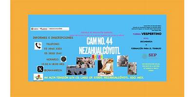 CAM NO. 44 "NEZAHUALCOYOTL"