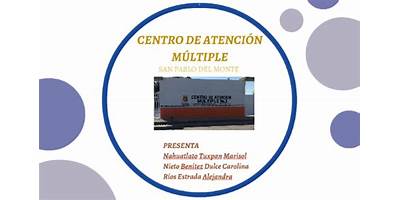 CENTRO DE ATENCION MULTIPLE NUM. 2