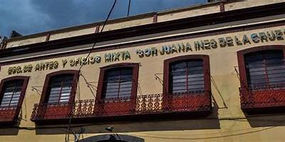 ESCUELA DE ARTES Y OFICIOS SOR JUANA INES DE LA CRUZ