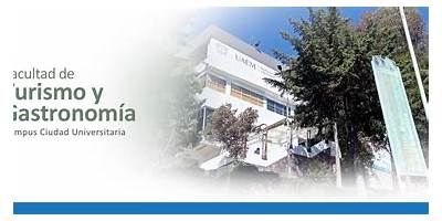 FACULTAD DE TURISMO Y GASTRONOMÍA