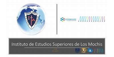 INSTITUTO DE ESTUDIOS SUPERIORES DE LOS MOCHIS
