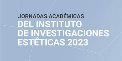 INSTITUTO DE INVESTIGACIONES ESTÉTICAS