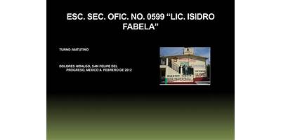 OFIC NO 0599 "LIC. ISIDRO FABELA"