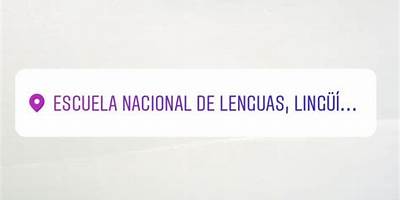 UNAM ESCUELA NACIONAL DE LENGUAS, LINGÜÍSTICA Y TRADUCCIÓN