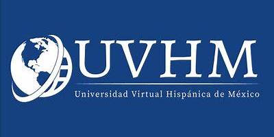 UNIVERSIDAD VIRTUAL HISPANICA DE MEXICO, S. C.