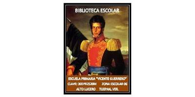 VICENTE GUERRERO