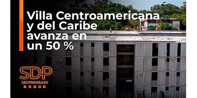 VILLA CENTROAMERICANA Y DEL CARIBE