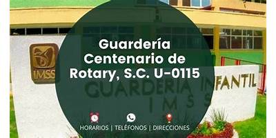 GUARDERIA CENTENARIO DE ROTARY, S.C.