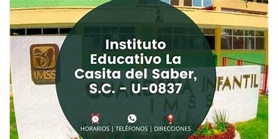 INSTITUTO EDUCATIVO LA CASITA DEL SABER S.C.