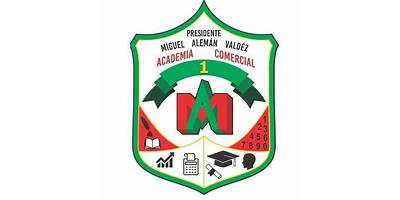 ACADEMIA COMERCIAL NUM. 1 PRESIDENTE MIGUEL ALEMAN