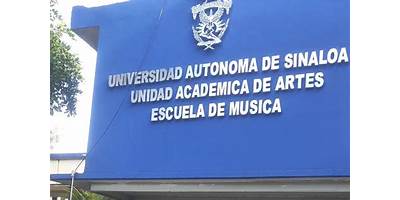 ESCUELA DE MUSICA UNIVERSIDAD AUTONOMA DE SINALOA