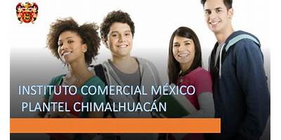 INSTITUTO COMERCIAL MEXICO PLANTEL CHIMALHUACAN