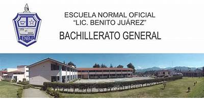 BACHILLERATO GENERAL OFICIAL BENITO JUAREZ