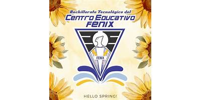 BACHILLERATO TECNOLOGICO DEL CENTRO EDUCATIVO FENIX