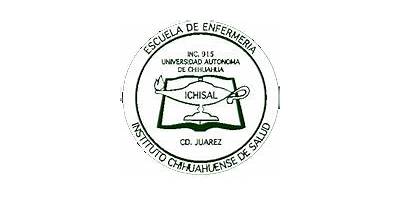 ESCUELA DE ENFERMERIA DEL INSTITUTO CHIHUAHUENSE DE SALUD EN CD. JUAREZ UACH