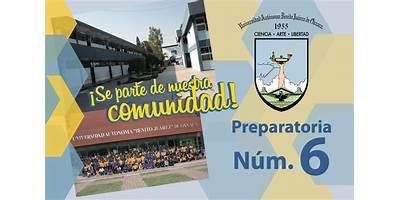 ESCUELA PREPARATORIA NÚMERO 6