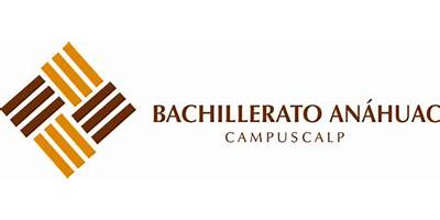 UNIVERSIDAD ANAHUAC, BACHILLERATO CAMPUS CALP