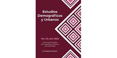 CENTRO DE ESTUDIOS DEMOGRÁFICOS, URBANOS Y AMBIENTALES