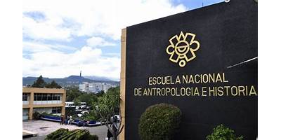 ESCUELA NACIONAL DE ANTROPOLOGIA E HISTORIA