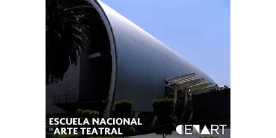 ESCUELA NACIONAL DE ARTE TEATRAL
