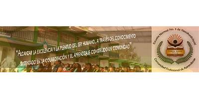 ESCUELA NORMAL NO. 3 DE NEZAHUALCÓYOTL