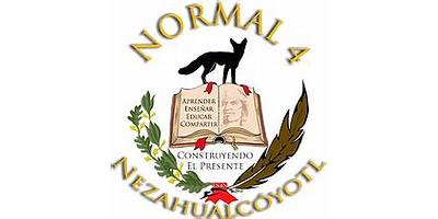 ESCUELA NORMAL NO. 4 DE NEZAHUALCÓYOTL