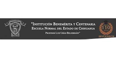 "INSTITUCIÓN BENEMÉRITA Y CENTENARIA" ESCUELA NORMAL DEL ESTADO DE CHIHUAHUA PROFESOR LUIS URÍAS BELDERRÁIN
