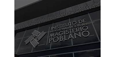 INSTITUTO DE PROFESIONALIZACION DEL MAGISTERIO POBLANO