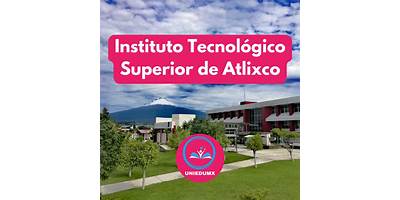 INSTITUTO TECNOLOGICO SUPERIOR DE ATLIXCO