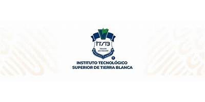 INSTITUTO TECNOLOGICO SUPERIOR DE TIERRA BLANCA