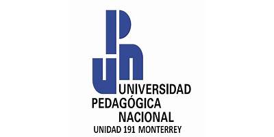 UNIVERSIDAD PEDAGOGICA NACIONAL UNIDAD 191 MONTERREY