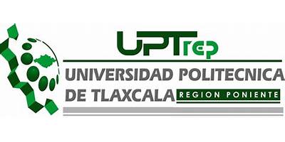 UNIVERSIDAD POLITECNICA DE TLAXCALA REGION PONIENTE