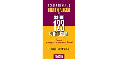 ARTICULO 123 CONSTITUCIONAL
