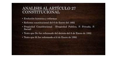 ARTICULO 27 CONSTITUCIONAL