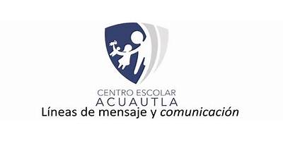 CENTRO ESCOLAR ACUAUTLA A. C.