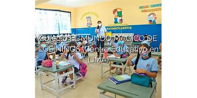 COLEGIO EL MUNDO DEL NIÑO