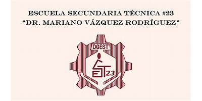 ESCUELA SECUNDARIA TECNICA NUM. 23 LAZARO CARDENAS