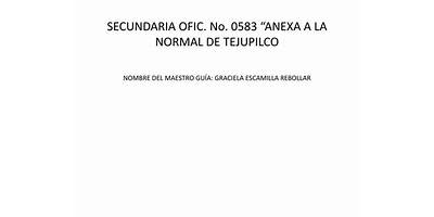 OFIC NO 0583 "ANEXA A LA NORMAL DE TEJUPILCO"