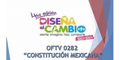 OFTV NO 0282 "CONSTITUCION MEXICANA"