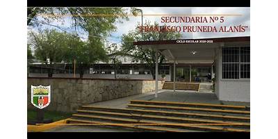 SECUNDARIA NUM. 4 FRANCISCO PRUNEDA ALANIS