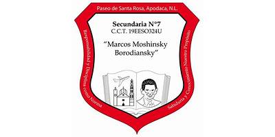 SECUNDARIA NUM. 7 MARCOS MOSHINSKY BORODIANSKY