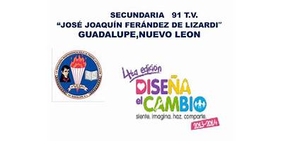 SECUNDARIA NUM. 91 JOSE JOAQUIN FERNANDEZ DE LIZARDI