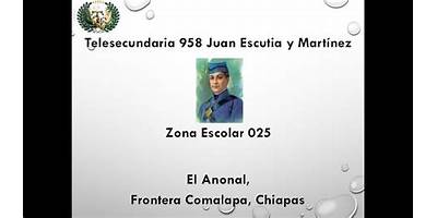 TELESECUNDARIA 958 JUAN ESCUTIA Y MARTINEZ