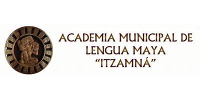 ACADEMIA MUNICIPAL DE LENGUA MAYA "ITZAMNA"