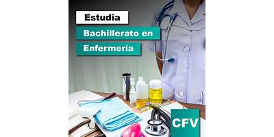 BACHILLERATO TECNOLÓGICO EN ENFERMERÍA FELIPE VILLANUEVA